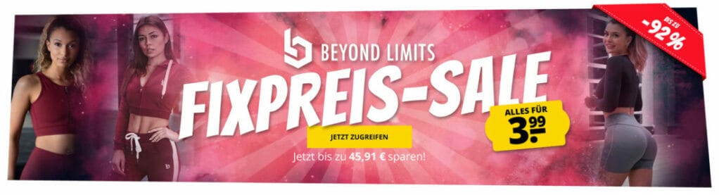 BEYOND LIMITS FIX PREIS SALE – ALLES FÜR 3,99 €