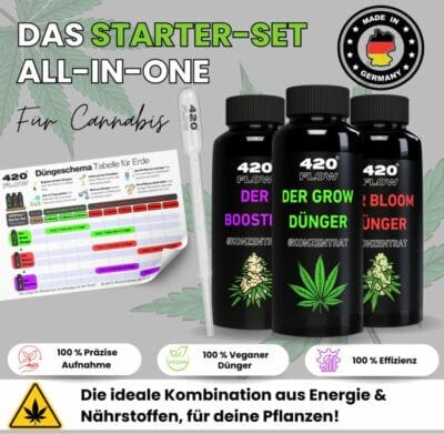 420Flow Cannabis Dünger-Set: Grow, Bloom & Booster – für prächtige Blüten und intensiven Geschmack.