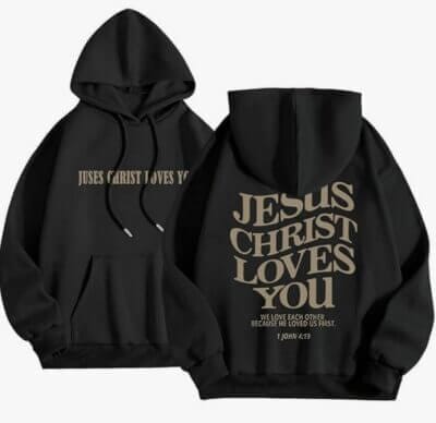 Topassion 2024 Jesus Loves You Hoodie