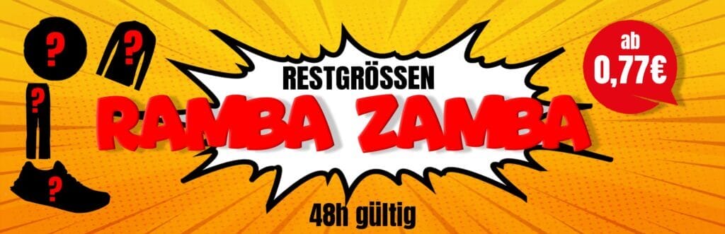 VERRÜCKTES RESTE RAMBA ZAMBA – BIS ZU 96% RABATT